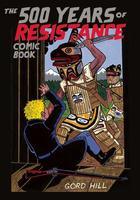 500 Years of Resistance Comic Book