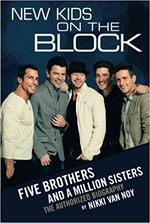 The New Kids on the Block: Five Brothers and a Million Sisters