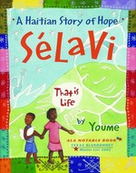 Selavi (That Is Life): A Haitian Story of Hope (used)