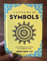 A Little Bit of Symbols: An Introduction to Symbolism (A Little Bit of Series)