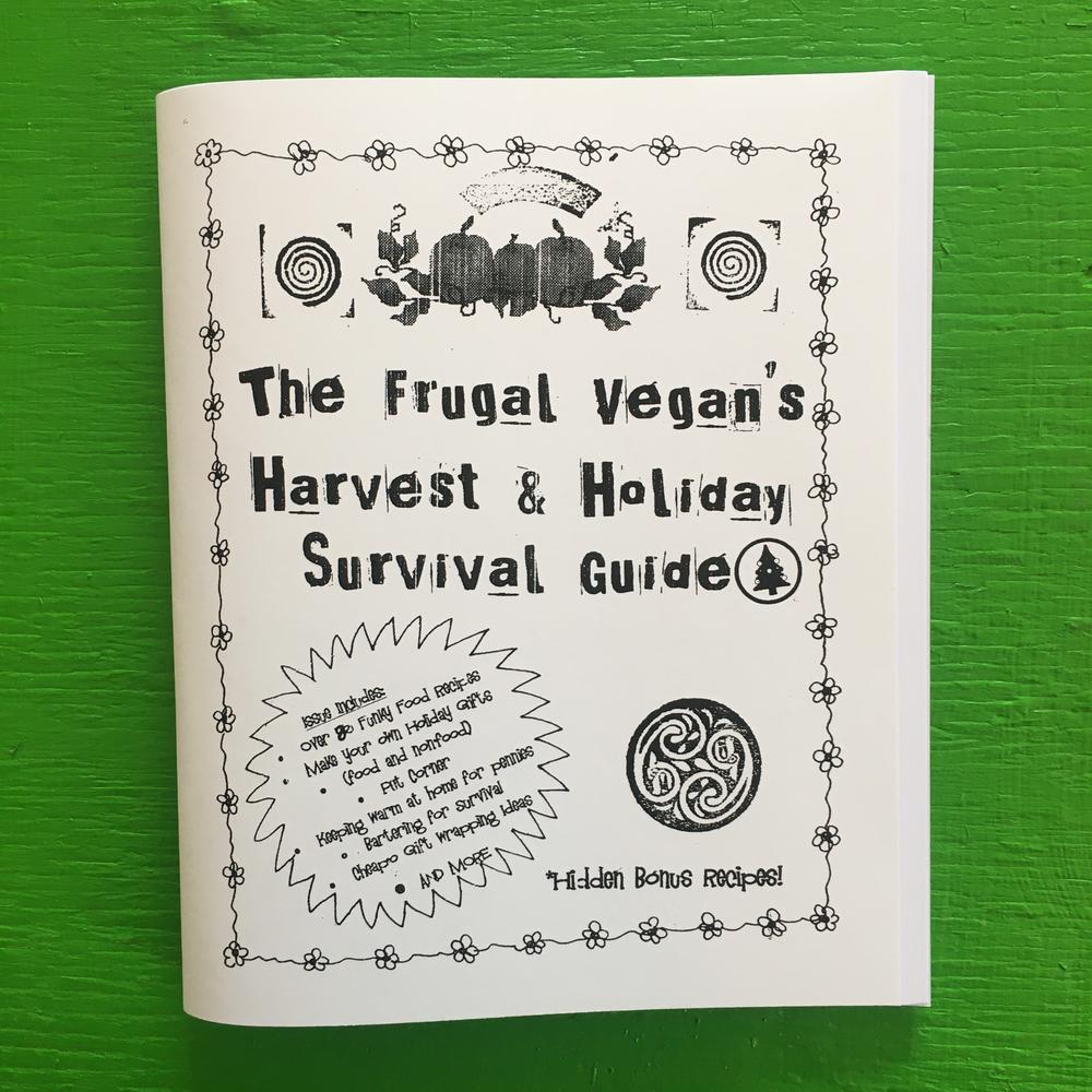 the frugal vegan's harvest & holiday survival guide by Lisa Van den Boomen
