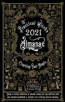 Practical Witch's Almanac 2021: Crafting Your Magic