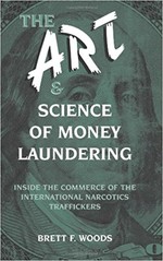 The Art and Science of Money Laundering