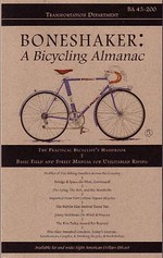 Boneshaker: A Bicycling Almanac 43-200