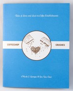 Coffeeshop Crushes: Tales of Love and Lust in Coffee Establishments