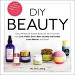 DIY Beauty: Easy, All-Natural Recipes Based on Your Favorites