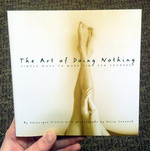 The Art of Doing Nothing: Simple Ways to Make Time for Yourself