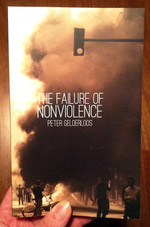 The Failure of Nonviolence: revised edition