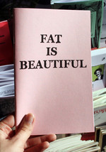 Fat is Beautiful