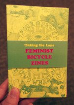 Taking The Lane: Feminist Bicycle Zines Pack