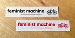 Sticker #317: Feminist Machine