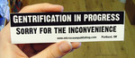 Sticker #245: Gentrification in Progress