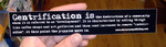 Sticker #101: Gentrification is