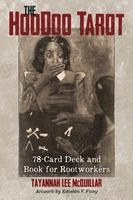 Hoodoo Tarot: 78-Card Deck and Book for Rootworkers