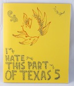 I Hate This Part of Texas #5