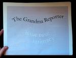 The Grandma Reporter
