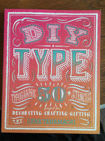 DIY Type: 50+ Typographic Stencils Perfect for Decorating, Crafting, Gifting (slightly damaged)