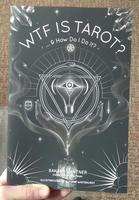 WTF is Tarot?: ...& How Do I Do It?