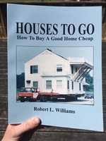 Houses to Go: How to Buy a Good Home Cheap