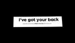 Sticker #424: I've got your back