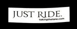 Sticker #350: Just Ride