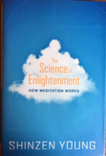 The Science of Enlightenment: How Meditation Works