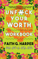 Unf*ck Your Worth Workbook image