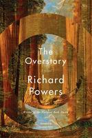 Overstory: A Novel