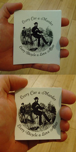 Sticker #304: Every Car a Murder, Every Bicycle a Love Affair (men)