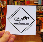 Sticker #273: There's A Special Place In Hell For Bike Thieves