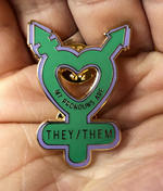My Pronouns Are They/Them (enamel pin)