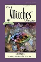 itches' Almanac, Standard Edition: Issue 39, Spring 2020 to Spring 2021 : Stones – The Foundation