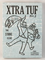 Xtra Tuf: The Strike Issue