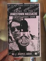 CIA Makes Science Fiction Unexciting #9: Introduction to the Jonestown Massacre Conspiracies 1978