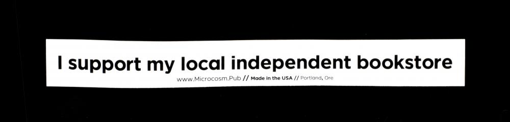 Sticker #451: I support my local independent bookstore
