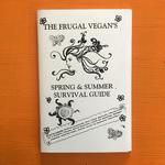 The Frugal Vegan's Spring & Summer Survival Guide