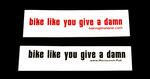 Sticker #354: Bike Like You Give a Damn