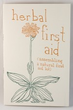 Herbal First Aid: Assembling a Natural First Aid Kit
