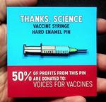 Thanks, Science - Vaccine Enamel Pin