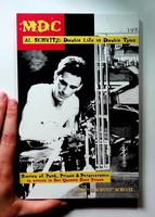 MDC: Al Schvitz: Double Life in Double Time: Stories of Punk, Prison, & Perseverance