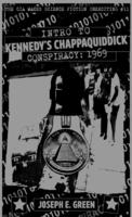 CIA Makes Sci Fi Unexciting #11: Introduction to Kennedy's Chappaquiddick Conspiracy, 1969
