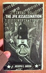 CIA Makes Science Fiction Unexciting #7: Intro to the JFK Assassination Conspiracy