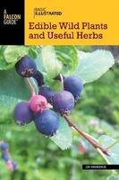 Basic Illustrated Edible Wild Plants and Useful Herbs (2nd Edition)