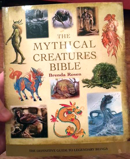 The Mythical Creatures Bible The Definitive Guide To Microcosm 