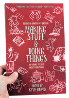 Making Stuff and Doing Things: DIY Guides to Just About Everything