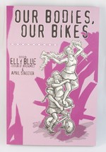 Our Bodies, Our Bikes