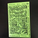 Punks Around #9: Drugs - Use, Recovery, Outreach