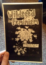 Wildseed Feminism #1: A Resource Book for Abortion Care