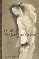 Yurei: The Japanese Ghost (2nd Edition)